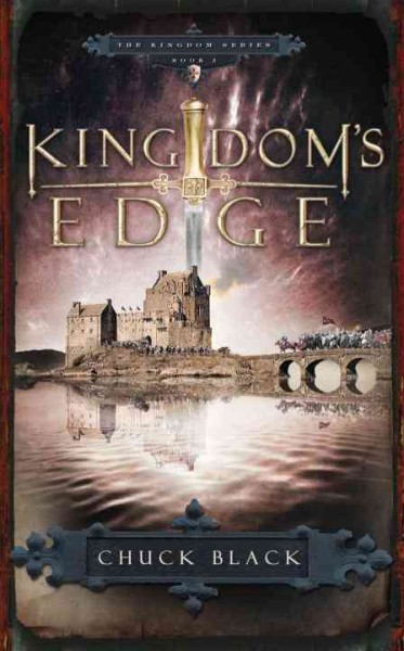 Kingdom's edge [electronic resource] / Chuck Black.