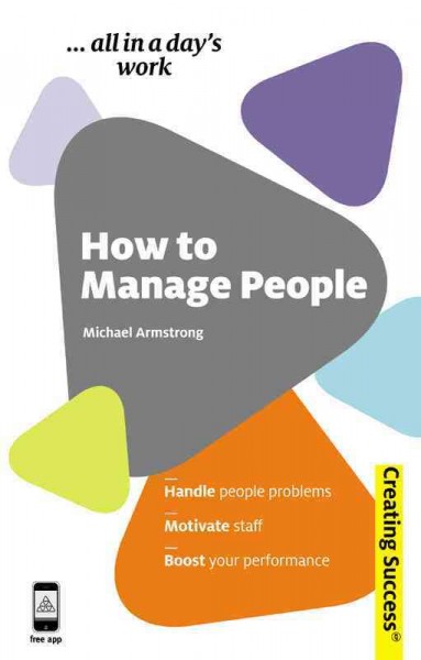 How to manage people [electronic resource] / Michael Armstrong.