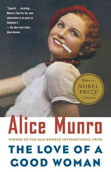 The love of a good woman : stories / by Alice Munro.