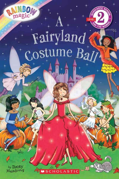 A fairyland costume ball / by Daisy Meadows.