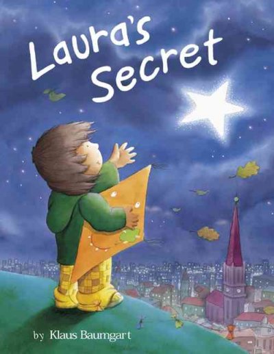 Laura's secret / by Klaus Baumgart ; English text by Judy Waite