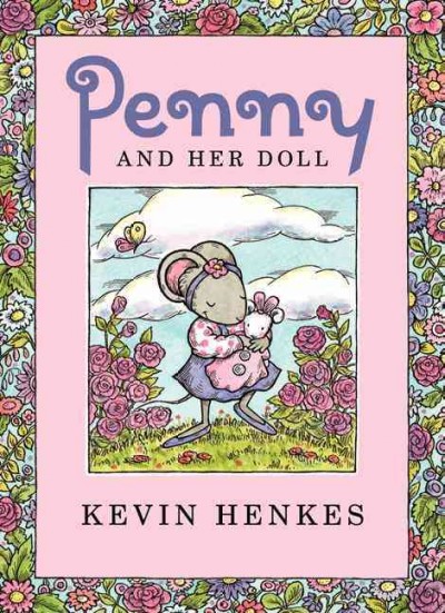 Penny and her doll /  by Kevin Henkes.