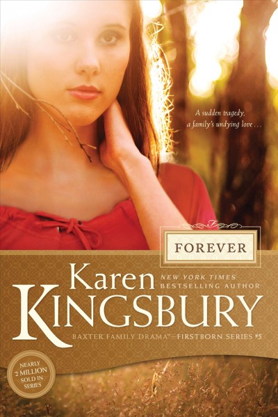 Forever [electronic resource] / Karen Kingsbury.