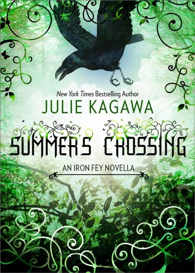 Summer's crossing [electronic resource] / Julie Kagawa.