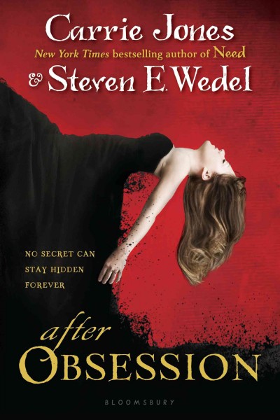 After obsession [electronic resource] / Carrie Jones & Steven E. Wedel.