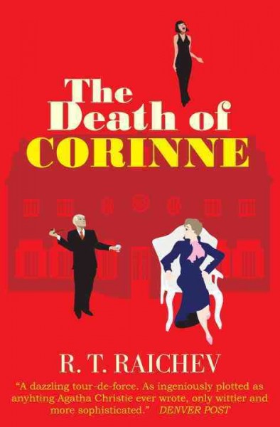 The death of Corinne [electronic resource] / R.T. Raichev.