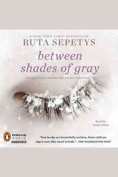 Between shades of gray [electronic resource] / Ruta Sepetys.