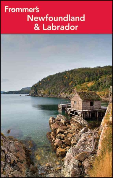Frommer's Newfoundland and Labrador [electronic resource] / Andrew Hempstead.