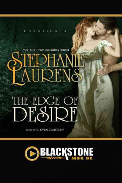The edge of desire [electronic resource] / by Stephanie Laurens.