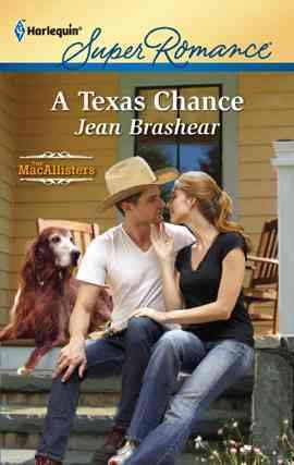 A Texas chance [electronic resource] / Jean Brashear.