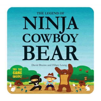 The legend of Ninja Cowboy Bear [electronic resource] / David Bruins and Hilary Leung.