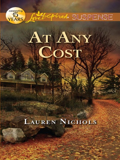 At any cost [electronic resource] / Lauren Nichols.