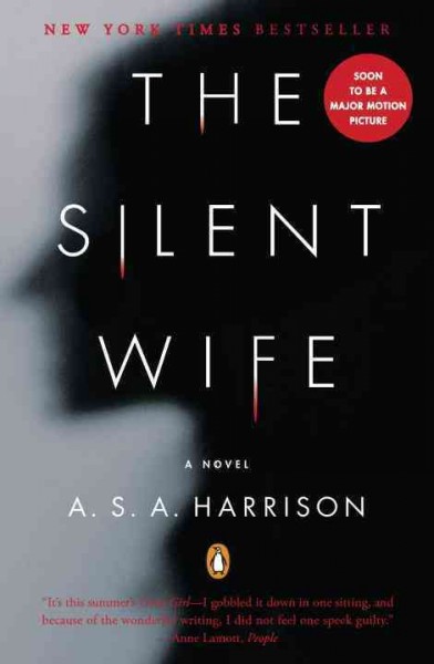 The silent wife : a novel / A.S.A. Harrison.
