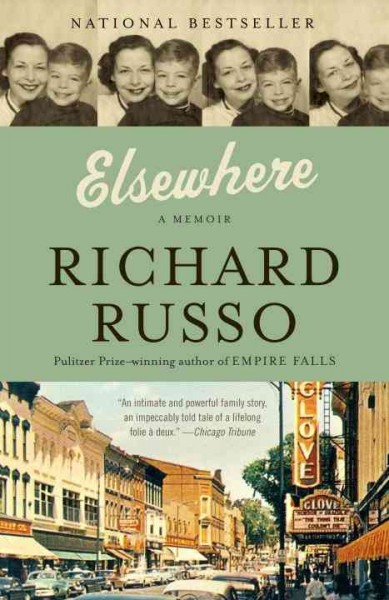 Elsewhere [electronic resource] / Richard Russo.
