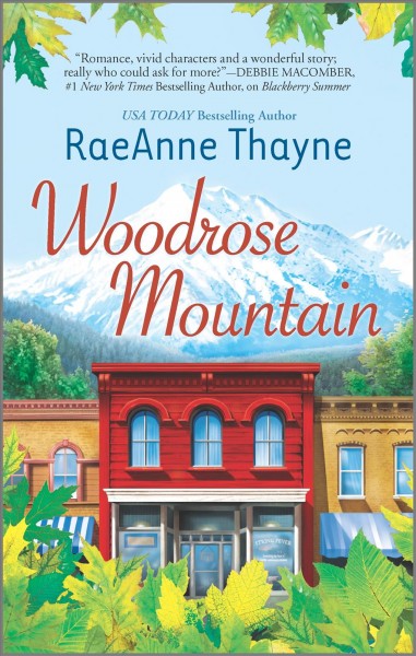 Woodrose mountain [electronic resource] / RaeAnne Thayne.