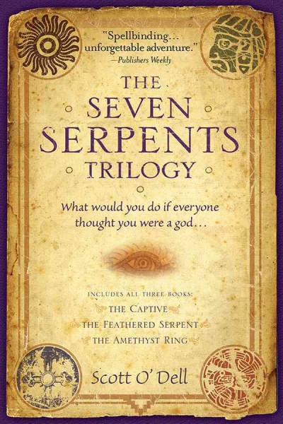 The seven serpents trilogy [electronic resource] / Scott O'Dell.
