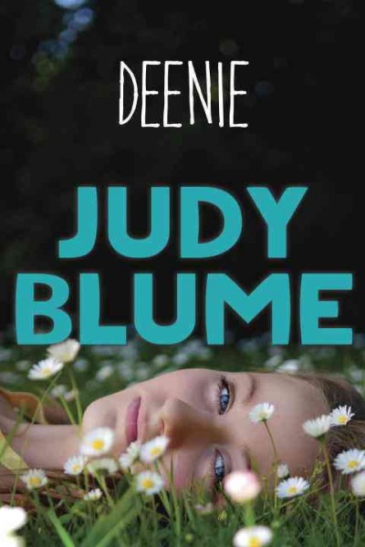 Deenie [electronic resource] / Judy Blume.
