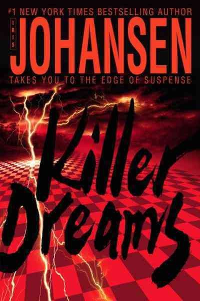Killer dreams [electronic resource] / Iris Johansen.