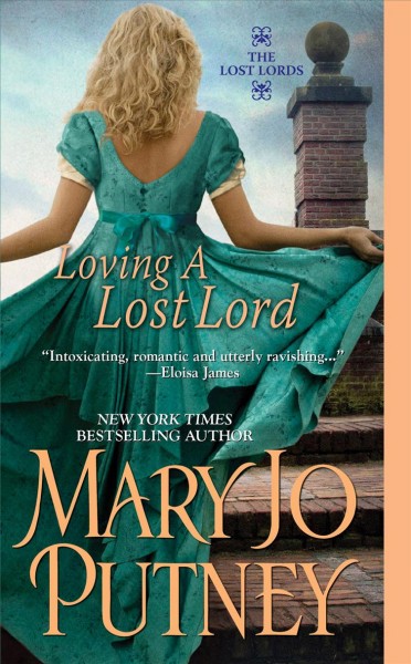 Loving a lost Lord [electronic resource] / Mary Jo Putney.