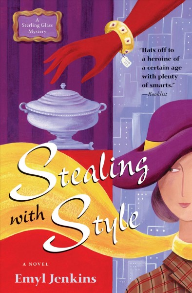 Stealing with style [electronic resource] : a novel / Emyl Jenkins.