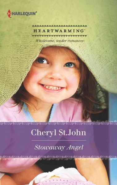 Stowaway angel [electronic resource] / Cheryl St. John.