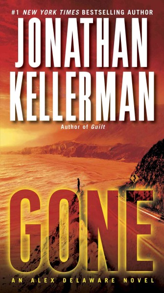 Gone [electronic resource] : an Alex Delaware novel / Jonathan Kellerman.