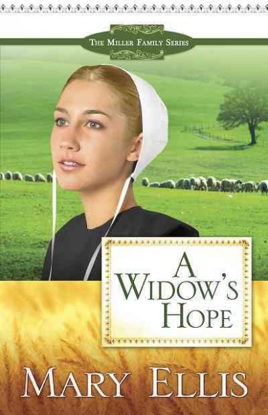A widow's hope [electronic resource] / Mary Ellis.