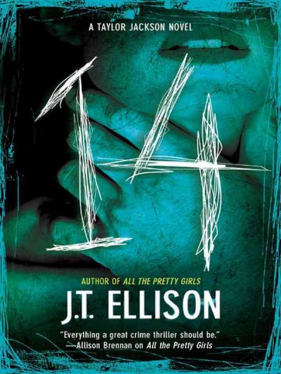 14 [electronic resource] / J.T. Ellison.