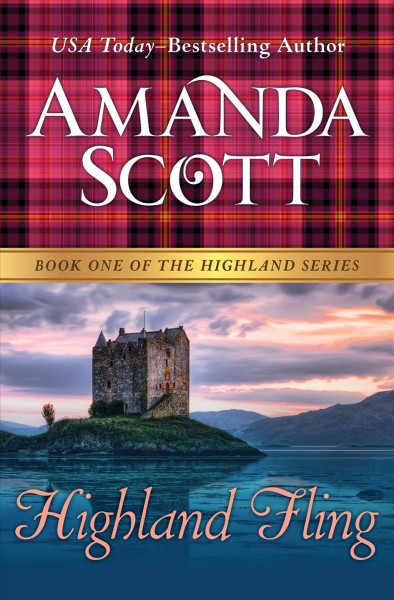 Highland fling [electronic resource] / Amanda Scott.