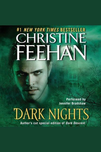Dark nights [electronic resource] / Christine Feehan.