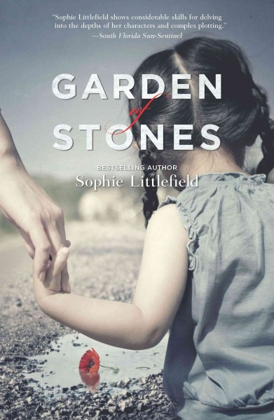 Garden of stones [electronic resource] / Sophie Littlefield.