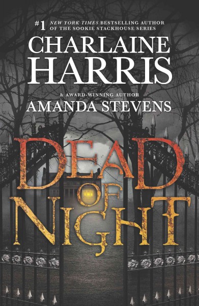Dead of night / Charlaine Harris, Amanda Stevens.