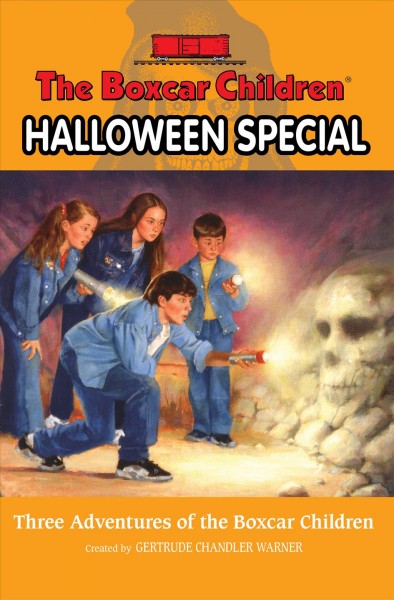 The boxcar children Halloween special [electronic resource] / created by Gertrude Chandler Warner.