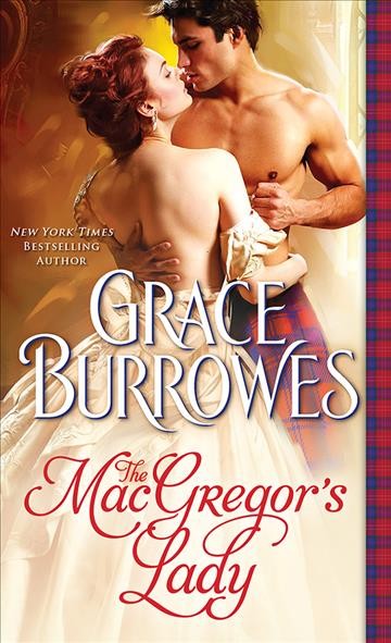 MacGregor's Lady [electronic resource] / Grace Burrowes.