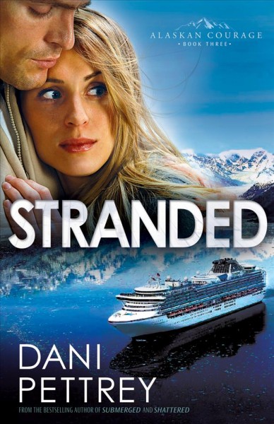 Stranded / Dani Pettrey.