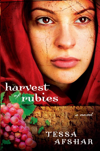 Harvest of rubies [electronic resource] / Tessa Afshar.