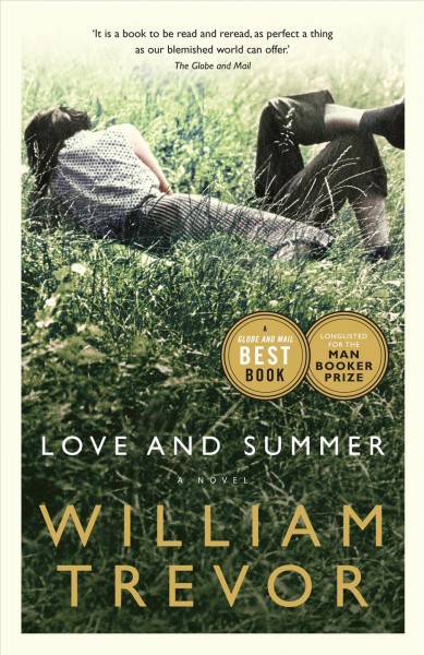 Love and summer [electronic resource] / William Trevor.