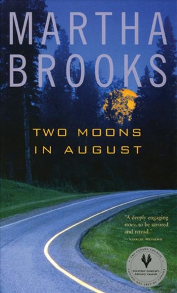 Two moons in August [electronic resource] / Martha Brooks.