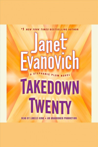 Takedown twenty [electronic resource] : a Stephanie Plum novel / Janet Evanovich.