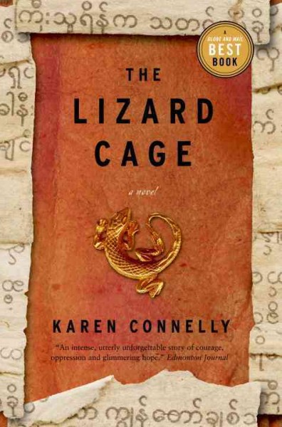 The lizard cage / Karen Connelly.