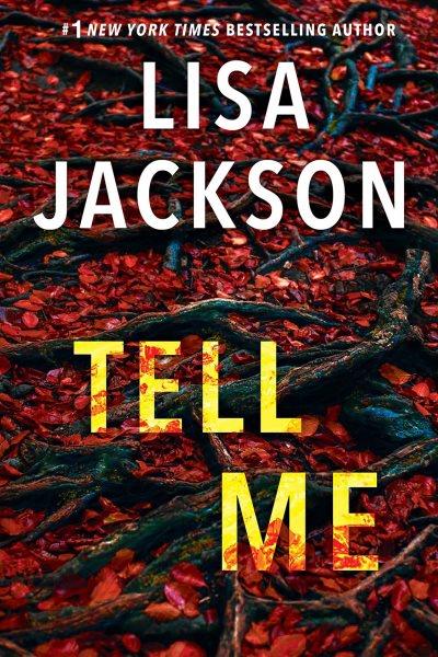 Tell me / Lisa Jackson.