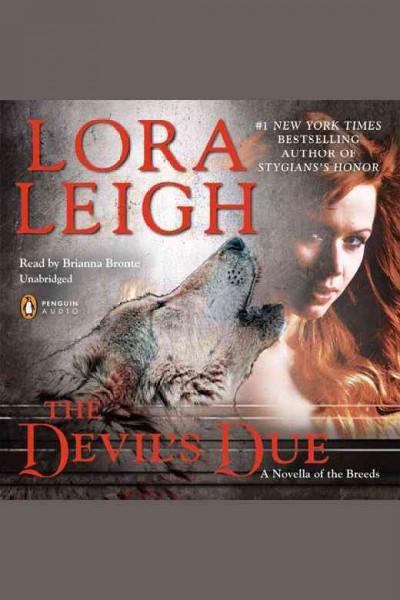 The devil's due [electronic resource] / Lora Leigh.