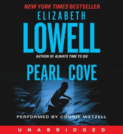 Pearl cove [electronic resource] / by Elizabeth Lowell.