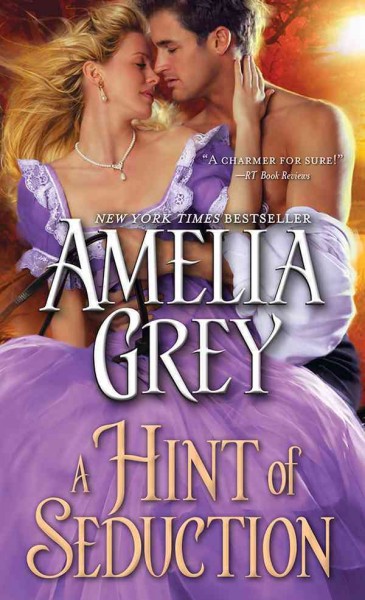 A hint of seduction / Amelia Grey.