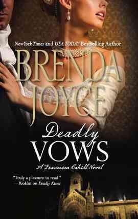 Deadly vows [electronic resource] / Brenda Joyce.