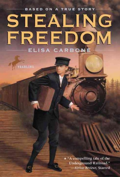 Stealing freedom [electronic resource] / Elisa Carbone.