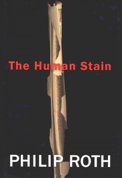 The human stain [electronic resource] / Philip Roth.