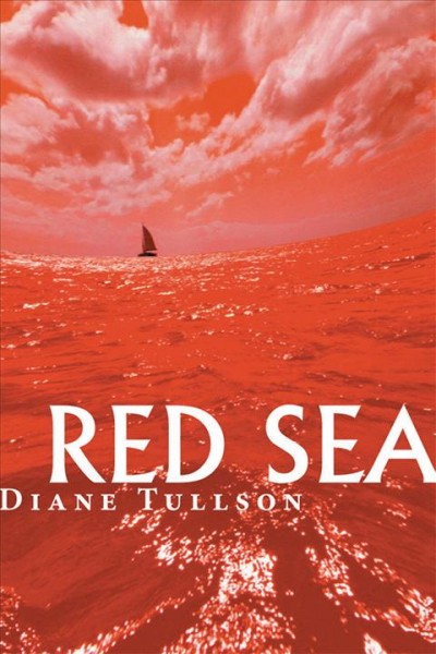 Red sea [electronic resource] / Diane Tullson.