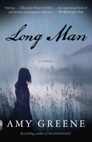 Long man : a novel / Amy Greene.