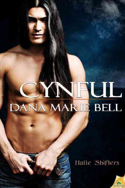 Cynful [electronic resource] / Dana Marie Bell.